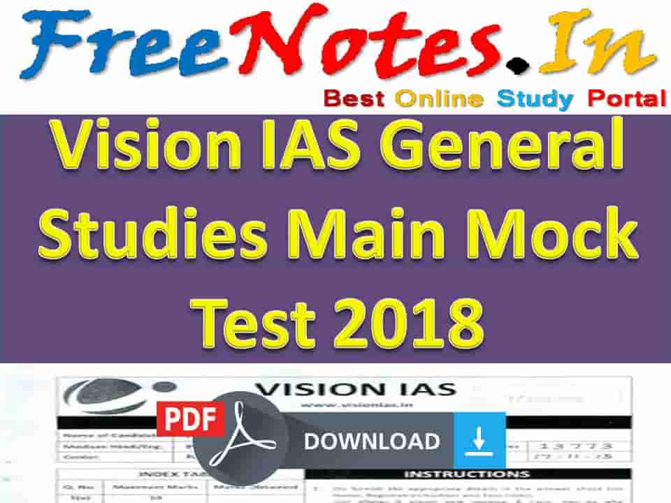 Vision IAS General Studies Main Mock Test 2018