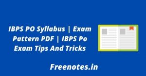 IBPS PO Syllabus  Exam Pattern PDF  IBPS Po Exam Tips And Tricks