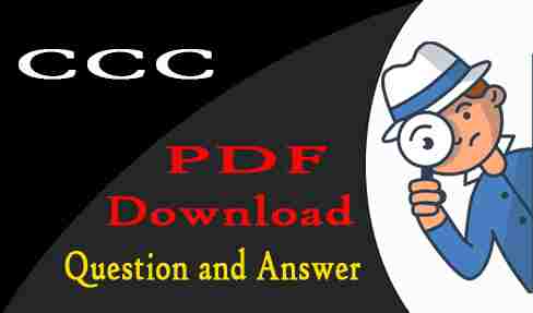 CCC Question Paper with Answer & Practice Sets Download PDF