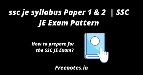 SSC JE Syllabus Paper 1 & 2 SSC JE Exam Pattern PDF Book