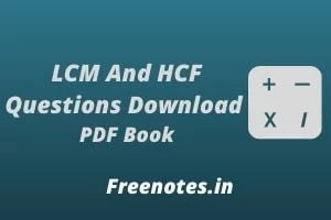 LCM And HCF Questions Download PDF Book