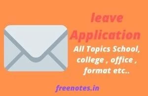 leave Application All Topics School, college , office , format